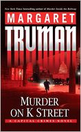 Murder on K Street (Capital Crimes Series #23)