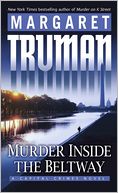 Murder Inside the Beltway (Capital Crimes Series #24)