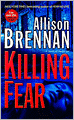 Killing Fear (Prison Break Trilogy Series #1)