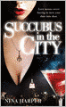 Succubus In the City