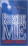 Rescue Me (Last Chance Rescue Series #1)