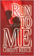 Run to Me (Last Chance Rescue Series #3)