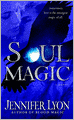 Soul Magic (Wing Slayer Hunter Series #2)