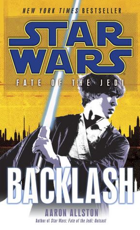 Star Wars Fate of the Jedi #4: Backlash
