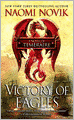 Victory of Eagles (Temeraire Series #5)