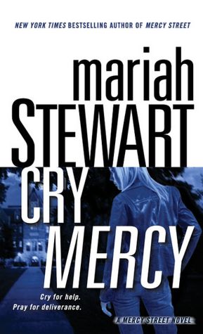 Cry Mercy (Mercy Street Series #2)