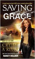 download Saving Grace : Cry Me a River book