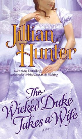 The Wicked Duke Takes a Wife (Boscastle Family Series #9)