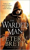 The Warded Man (Demon Cycle Series #1) by Peter V. Brett: Book Cover