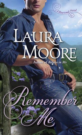 Remember Me (Rosewood Trilogy Series #1)