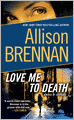 Love Me to Death (Lucy Kincaid Series #1)