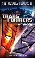 Transformers: Exodus: The Official History of the War for Cybertron