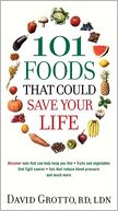 101 Foods That Could Save Your Life