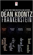 Dean Koontz's Frankenstein 4-Book Bundle: Frankenstein: Prodigal Son, City of Night, Dead and Alive, Lost Souls