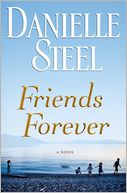 Friends Forever by Danielle Steel: NOOK Book Cover