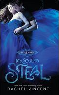 My Soul to Steal (Soul Screamers Series #4)