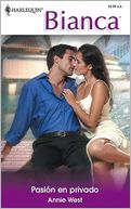 Pasion En Privado: (Passion In Private)