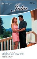 Al Final Del Arco Iris/At the End of the Rainbow (Harlequin Julia Series #338)