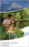 Compartir Un Amor/To Share a Love (Harlequin Julia Series #346)
