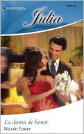 La Dama De Honor: (The Bridesmaid)