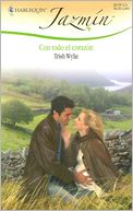 Con todo el corazon (With the Whole Heart) (Jazmin Series)