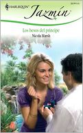 Los Besos Del Principe (Desert Prince's Proposal)