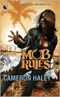 Mob Rules (Underworld Cycle Series #1)