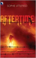 Aftertime (Aftertime Series #1)