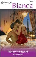Placer y venganza (Taken for Revenge, Bedded for Pleasure)