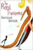 The Royal Treatment (Alaskan Royal Family Series #1)