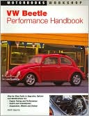 VW Beetle Performance Handbook (Motorbooks Workshop Series)