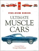 Ultimate Muscle Cars (Five-View Series)