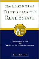 The Essential Dictionary of Real Estate: Completely Up-to-Date; Over 3,000 Real Estate Terms Explained