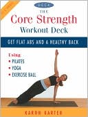 download The Core Strength Workout Deck : Get Flat Abs and a Healthy Back book