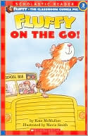 Fluffy on the Go! (Hello Reader! Series)