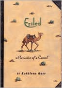 Exiled: Memoirs of a Camel