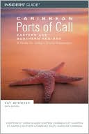 Caribbean Ports of Call: Eastern and Southern Regions, 6th: A Guide for Today's Cruise Passengers