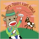 Sock Monkey Rides Again