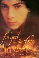 Forged in the Fire
