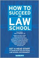 How to Succeed in Law School