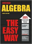 Algebra the Easy Way (Baron's Educational Series)