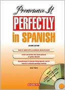 Pronounce it Perfectly in Spanish, with CD
