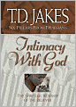 Intimacy with God: The Spiritual Worship of the Believer