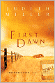 First Dawn (Freedom's Path Series #1)