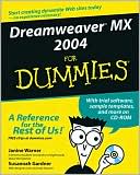 Dreamweaver MX 2004 for Dummies