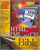 HTML, XHTML, and CSS Bible