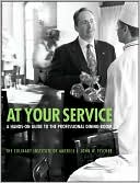 At Your Service: A Hands-on Guide to the Professional Dining Room