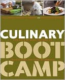 Culinary Boot Camp: Five Days of Basic Training at the Culinary Institute of America