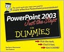 PowerPoint 2003 Just the Steps for Dummies
