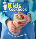 Pillsbury Kids Cookbook: Food Fun for Boys and Girls